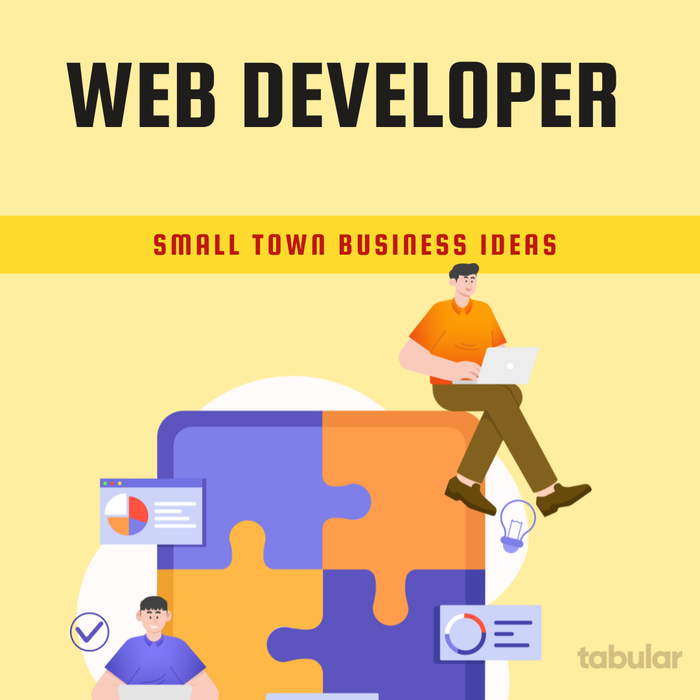 small town business ideas: web developer.